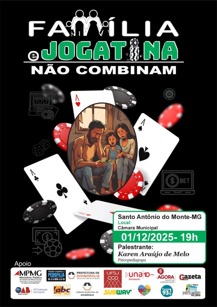 “Família e Jogatina Não Combinam”: Campanha alerta sobre os riscos dos jogos de azar em Santo Antônio do Monte e Divinópolis